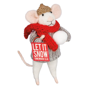 A white felt mouse critter ornament wearing a gray sweater red scarf and brown hat holding a let it snow sign with included hanger
