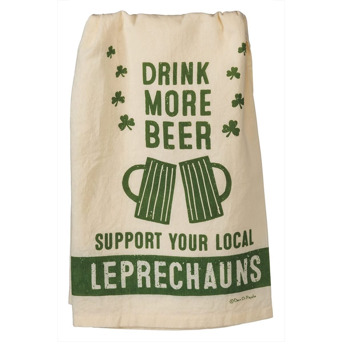 Drink More Beer Support Leprechauns Dish Towel