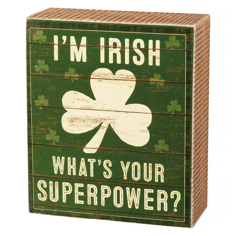 I'm Irish Box Sign