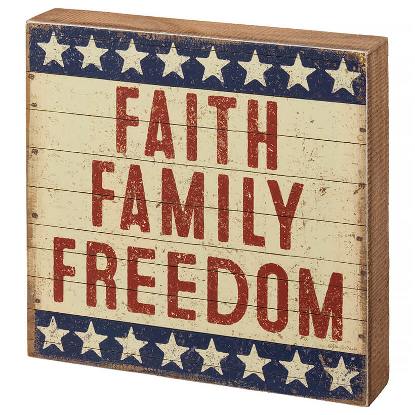 Faith, Family & Freedom Box Sign
